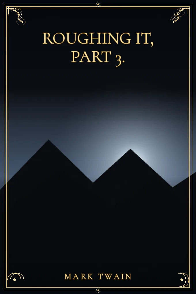 Cover of Roughing It, Part 3.