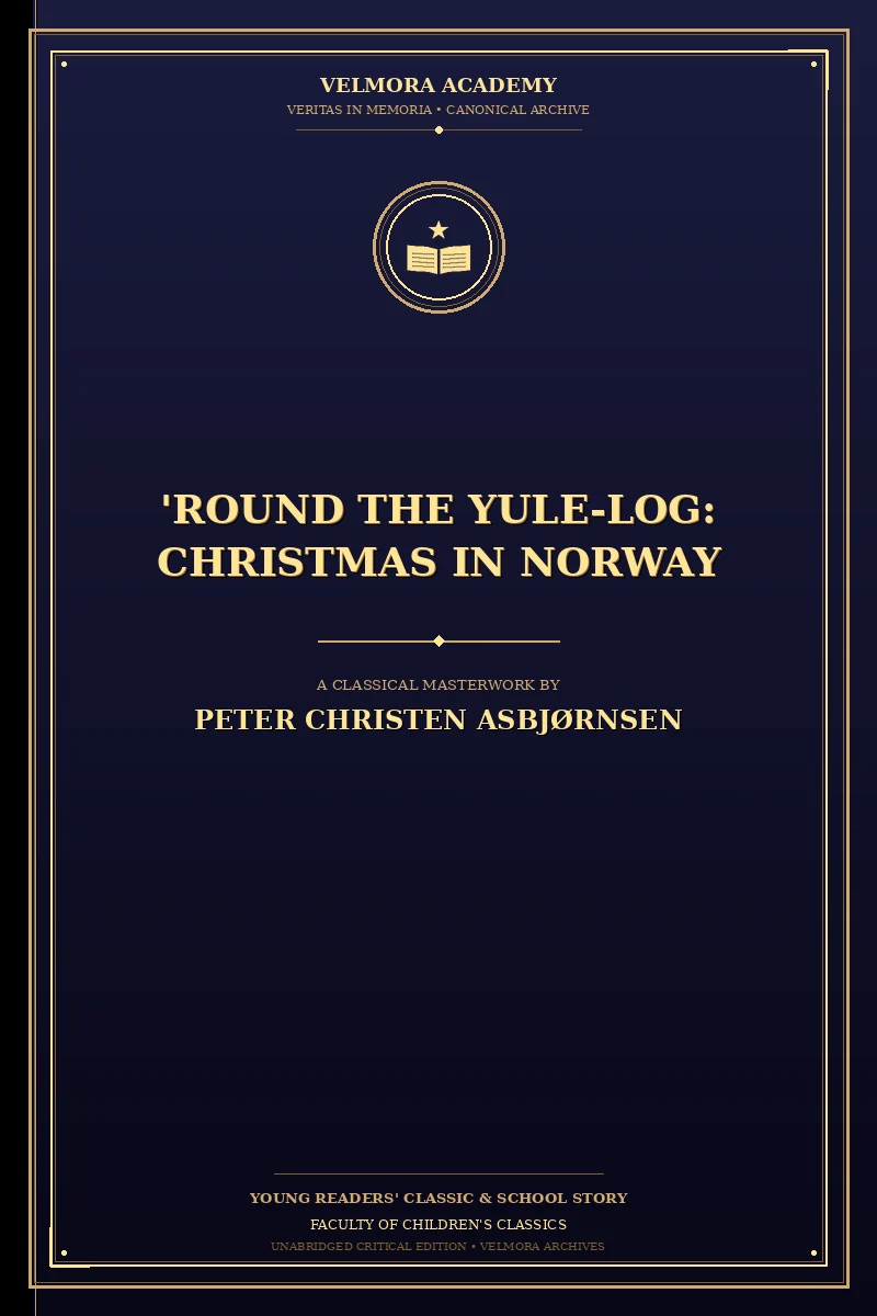Cover of 'Round the Yule-Log: Christmas in Norway