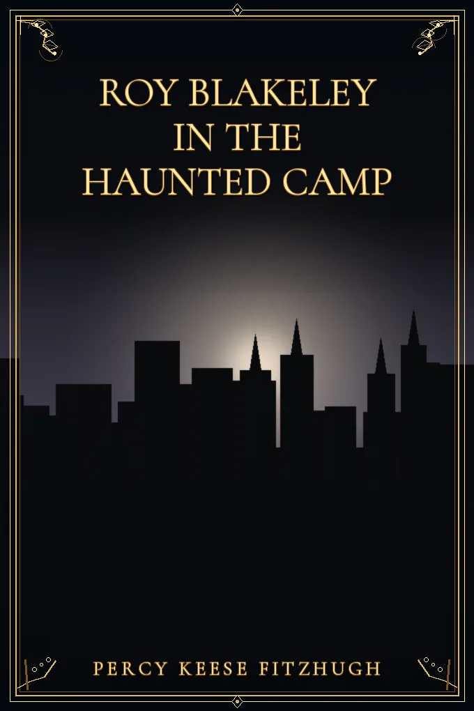 Roy Blakeley in the Haunted Camp