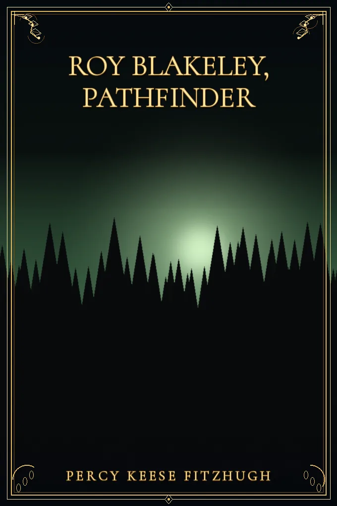 Roy Blakeley, Pathfinder