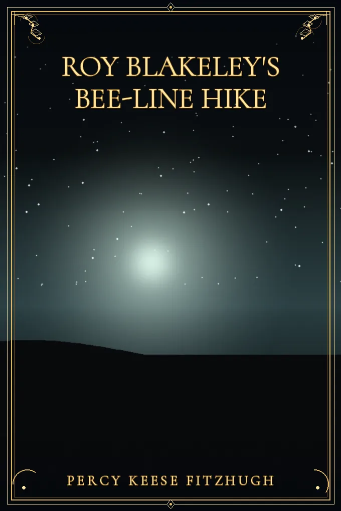 Roy Blakeley's Bee-line Hike