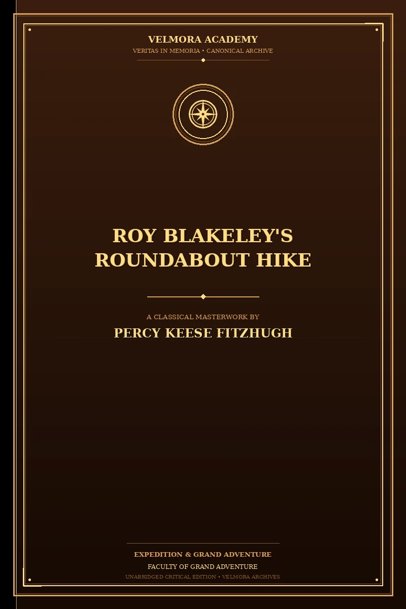 Roy Blakeley's roundabout hike