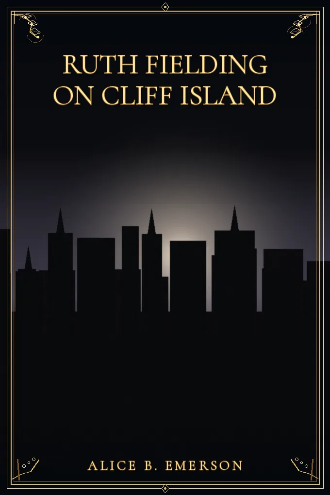 Cover of Ruth Fielding on Cliff Island