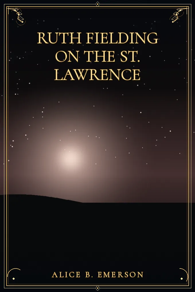 Ruth Fielding on the St. Lawrence