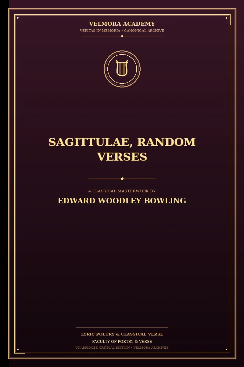 Sagittulae, Random Verses