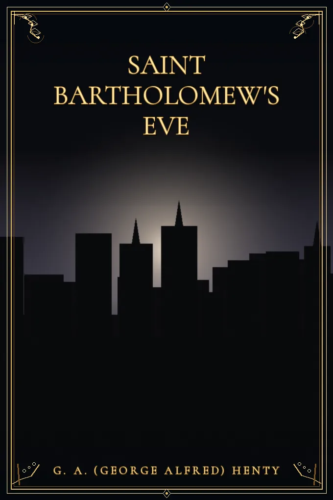 Saint Bartholomew's Eve