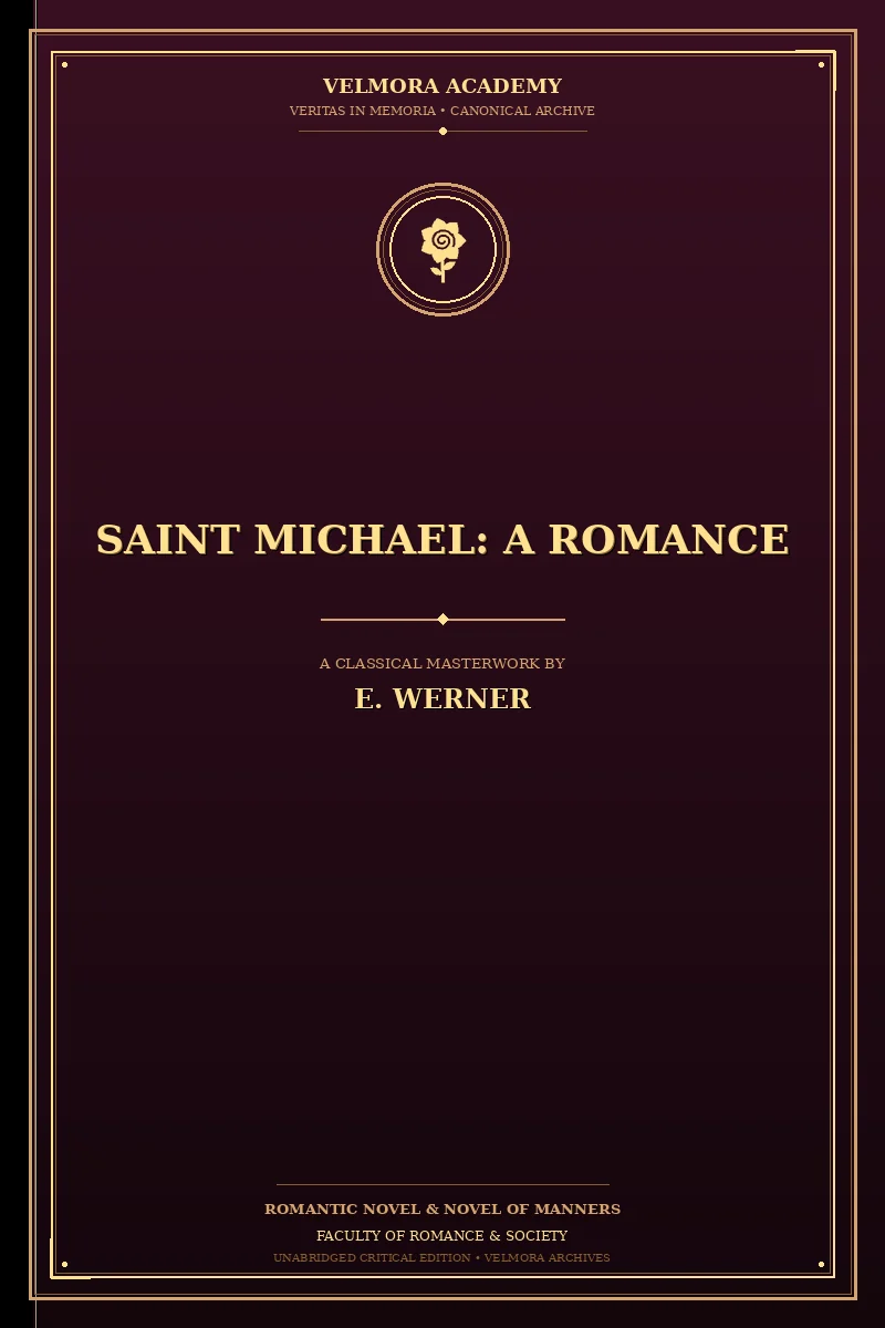 Saint Michael: A Romance