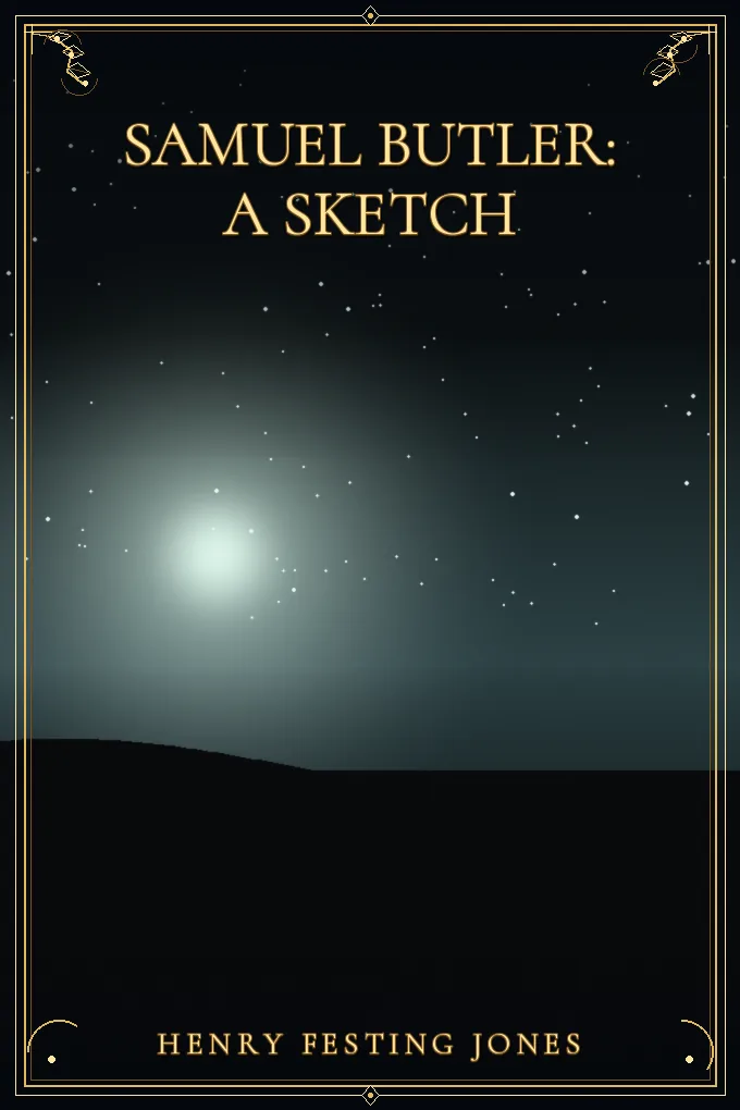 Samuel Butler: A Sketch