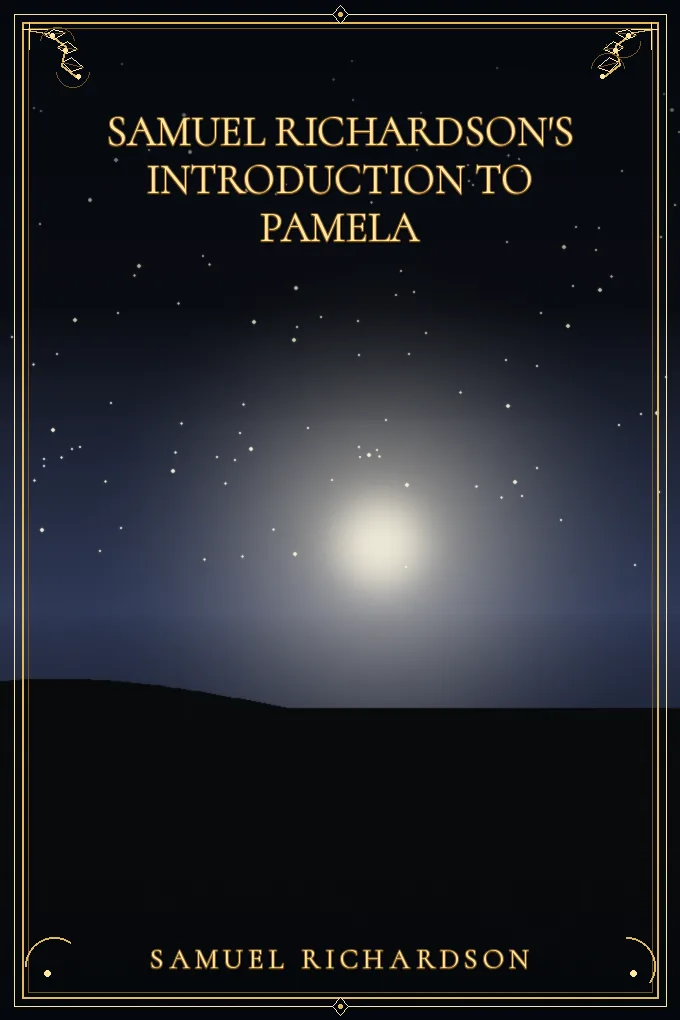 Samuel Richardson's Introduction to Pamela
