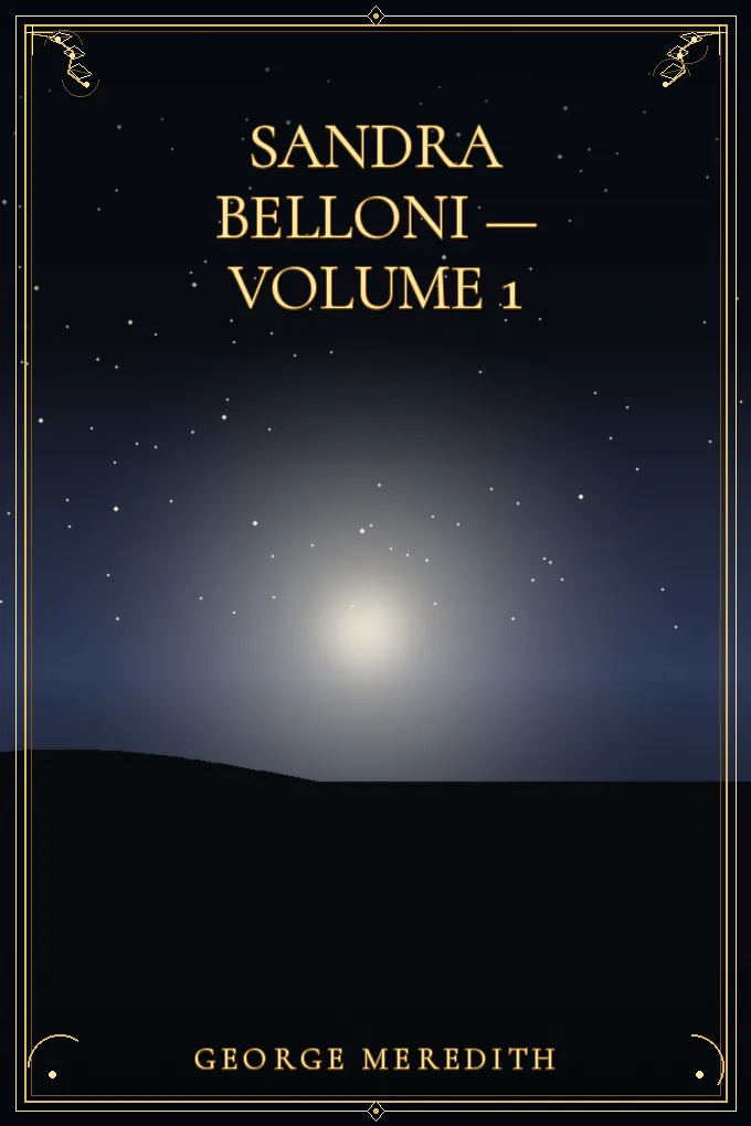 Sandra Belloni — Volume 1