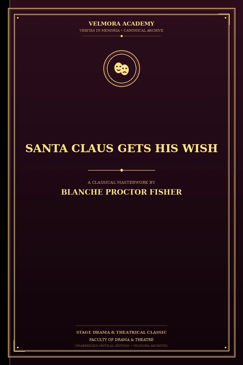 Santa Claus Gets His Wish