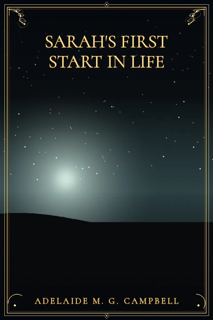 Sarah's first start in life