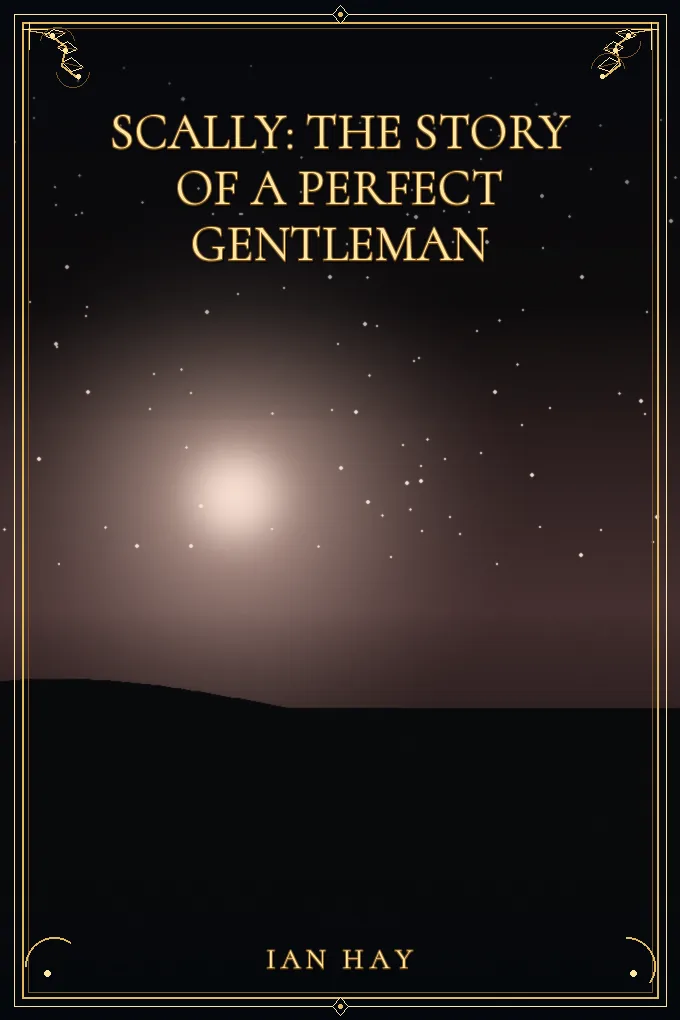 Scally: The Story of a Perfect Gentleman