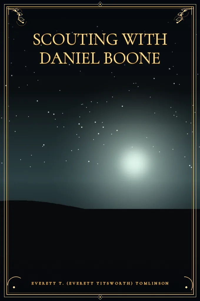 Scouting with Daniel Boone