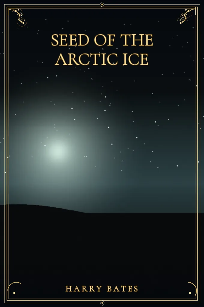 Seed of the Arctic Ice