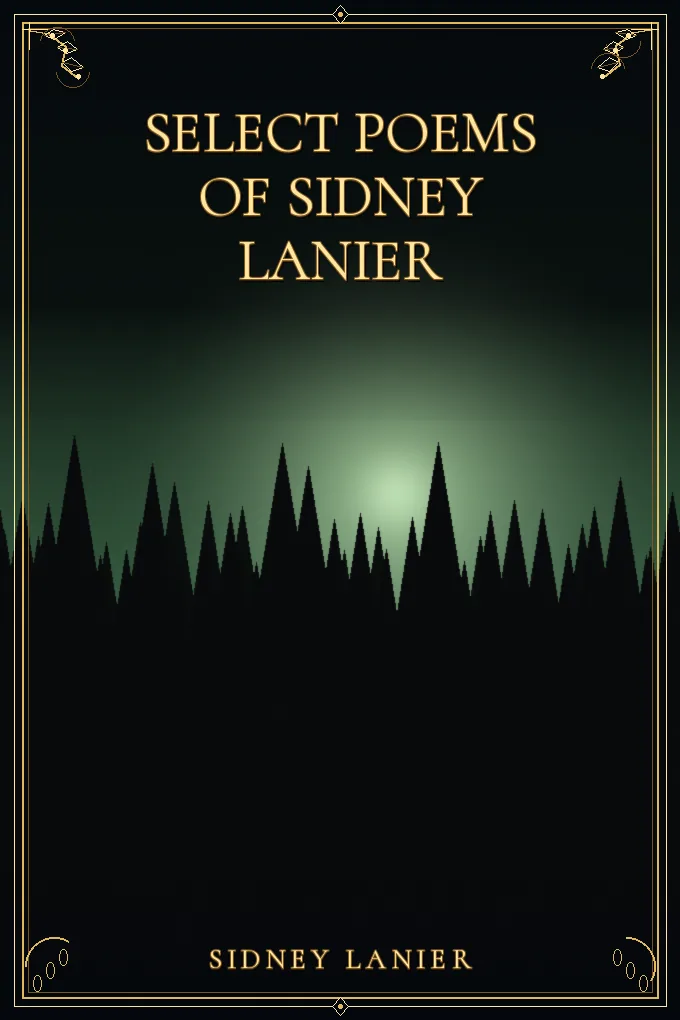 Select Poems of Sidney Lanier