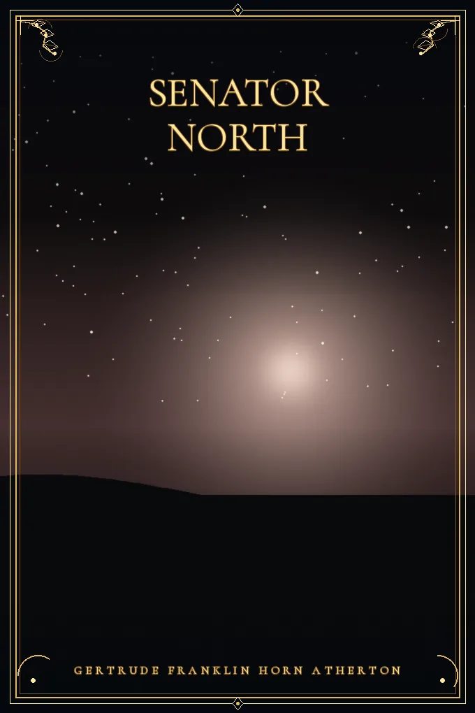 Cover of Senator North