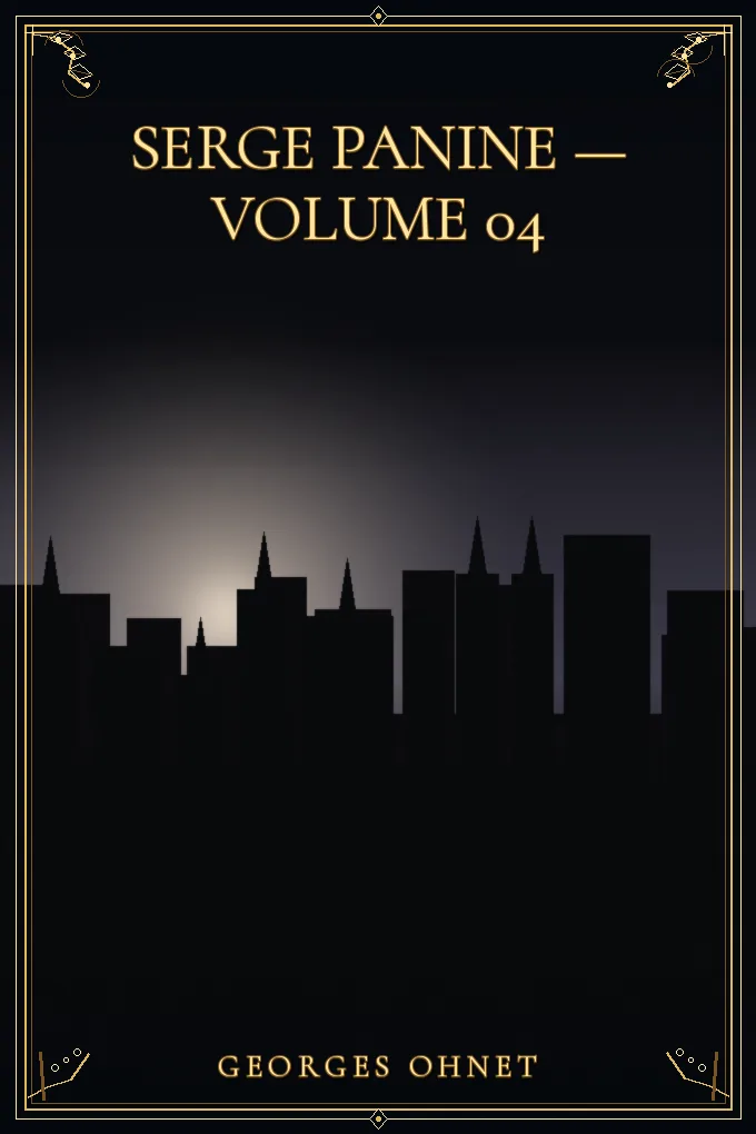 Serge Panine — Volume 04