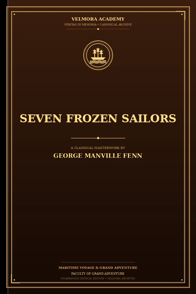 Seven Frozen Sailors