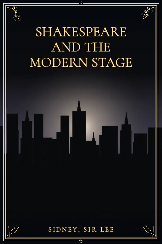 Cover of Shakespeare and the Modern Stage