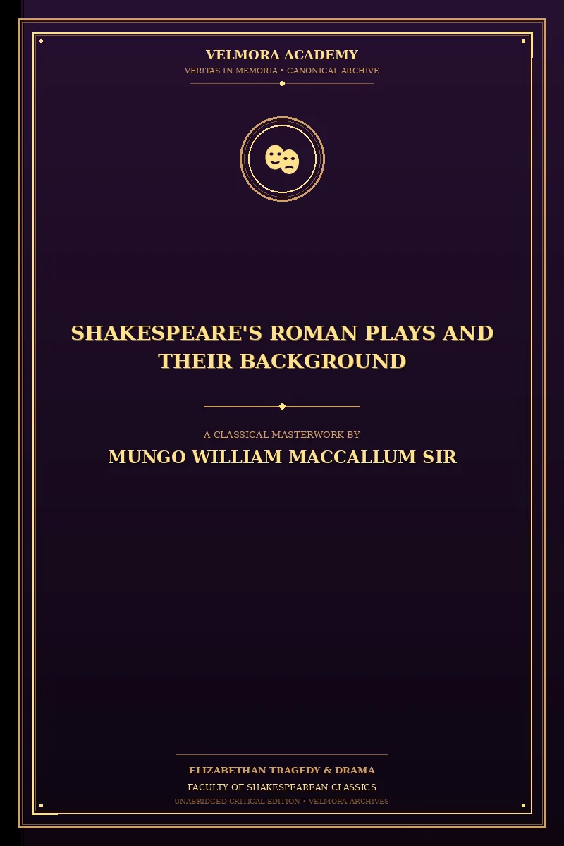 Shakespeare's Roman plays and their background