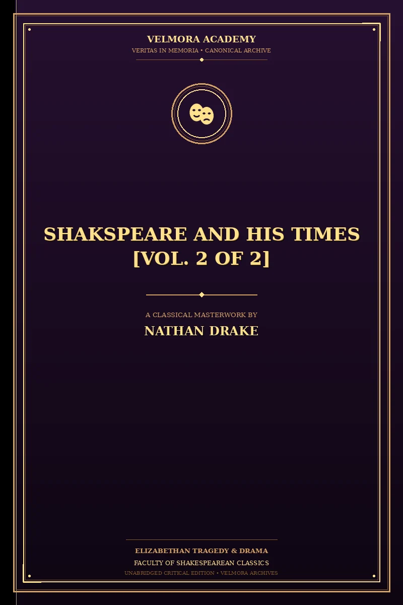 Shakspeare and His Times [Vol. 2 of 2]