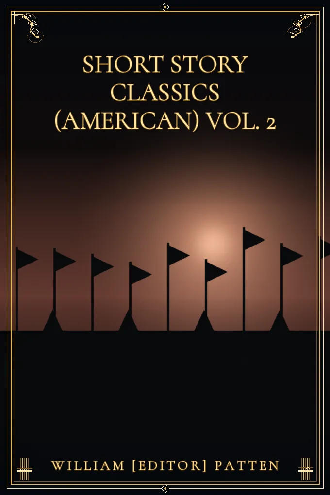 Short Story Classics (American) Vol. 2
