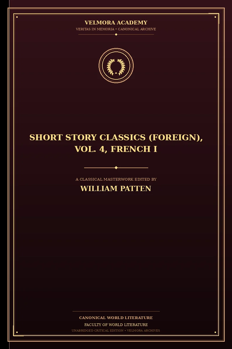 Short story classics (Foreign), Vol. 4, French I