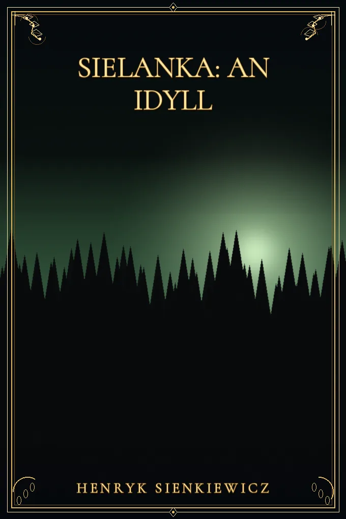 Sielanka: An Idyll