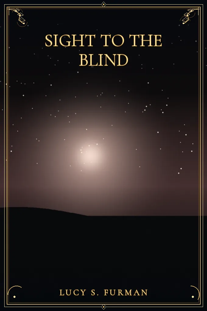 Cover of Sight to the Blind