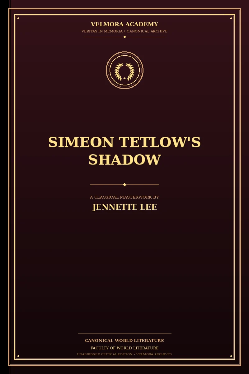 Simeon Tetlow's Shadow