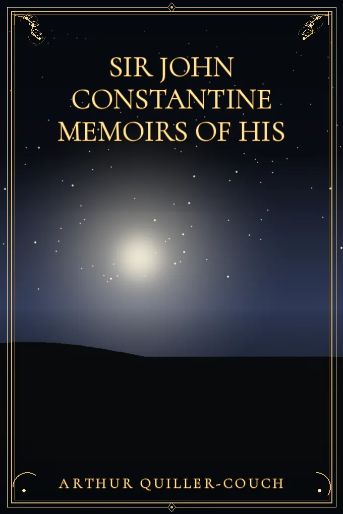 Sir John Constantine Memoirs of His