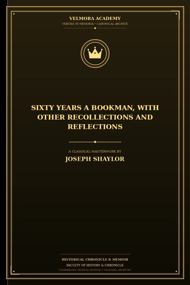 Cover of Sixty Years a Bookman, With Other
