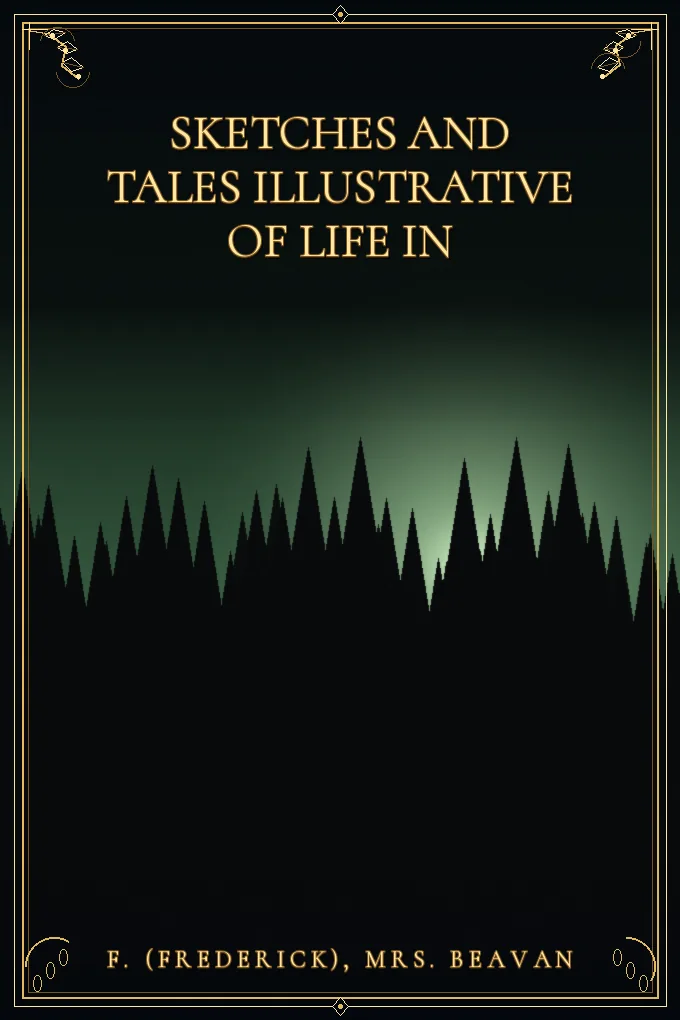Cover of Sketches and Tales Illustrative of Life