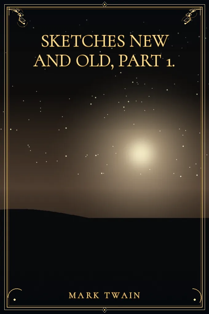 Cover of Sketches New and Old, Part 1.