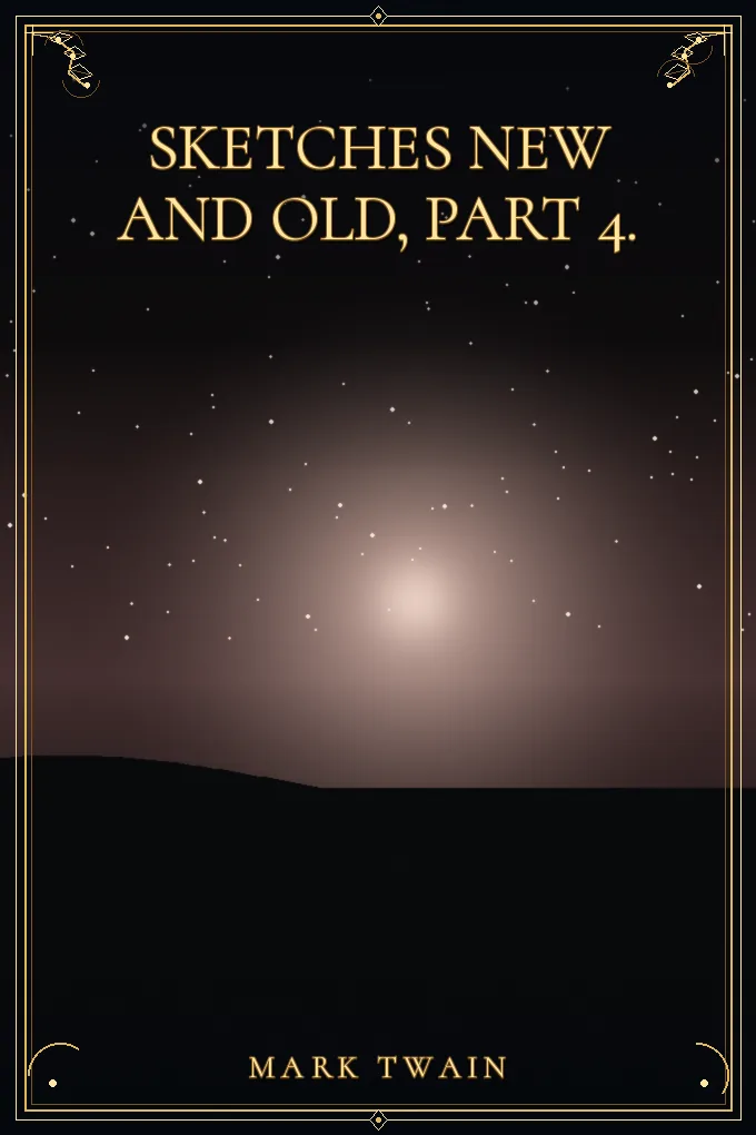 Cover of Sketches New and Old, Part 4.