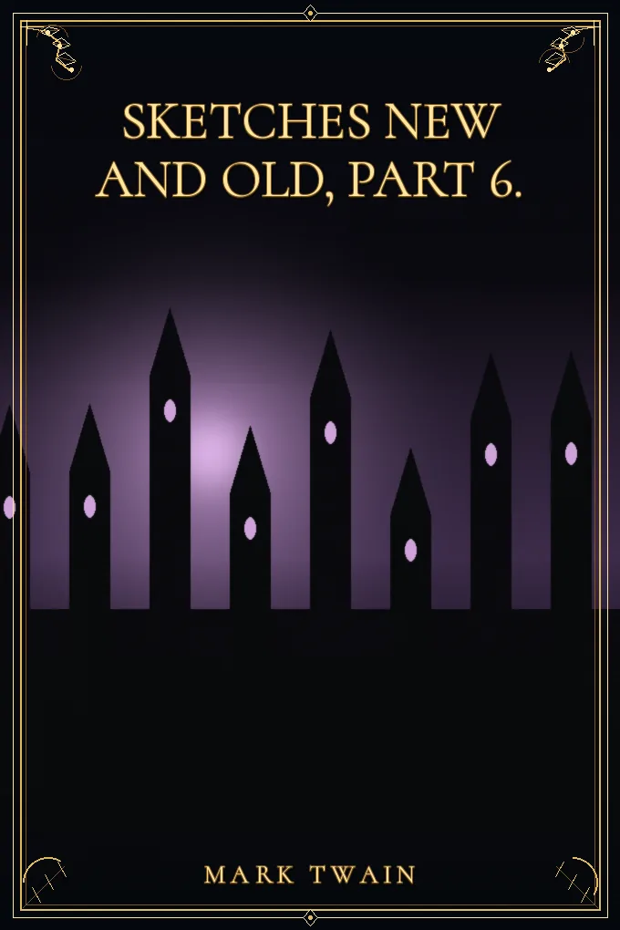 Cover of Sketches New and Old, Part 6.