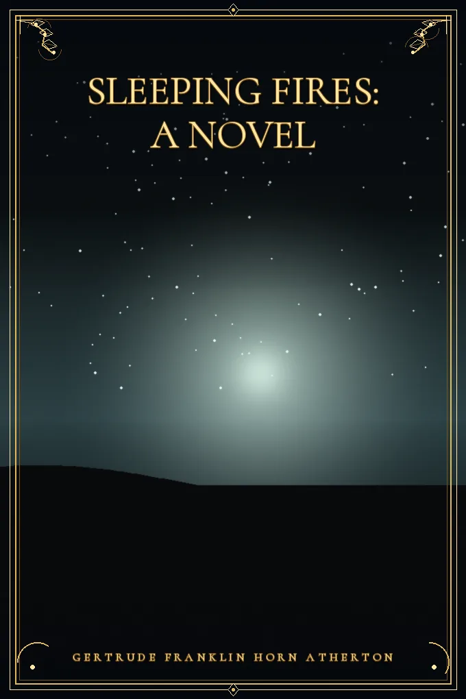 Sleeping Fires: a Novel