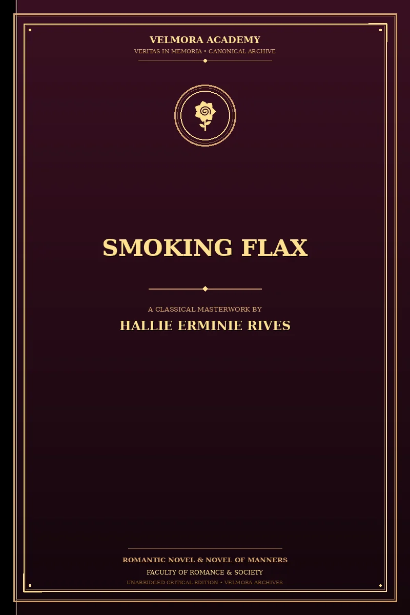 Smoking flax