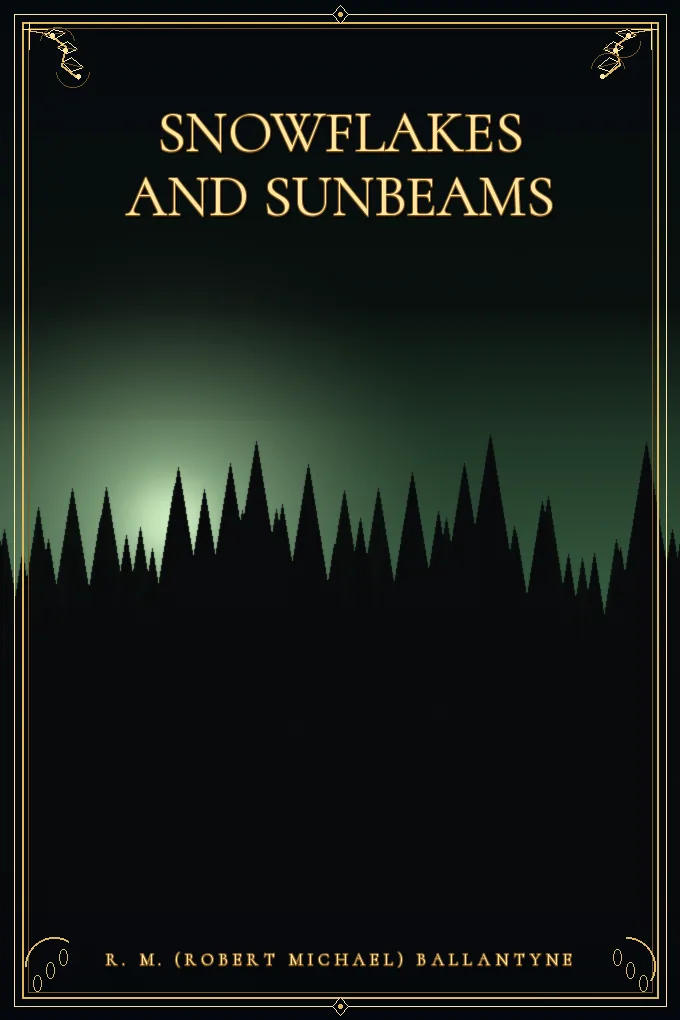 Cover of Snowflakes and Sunbeams