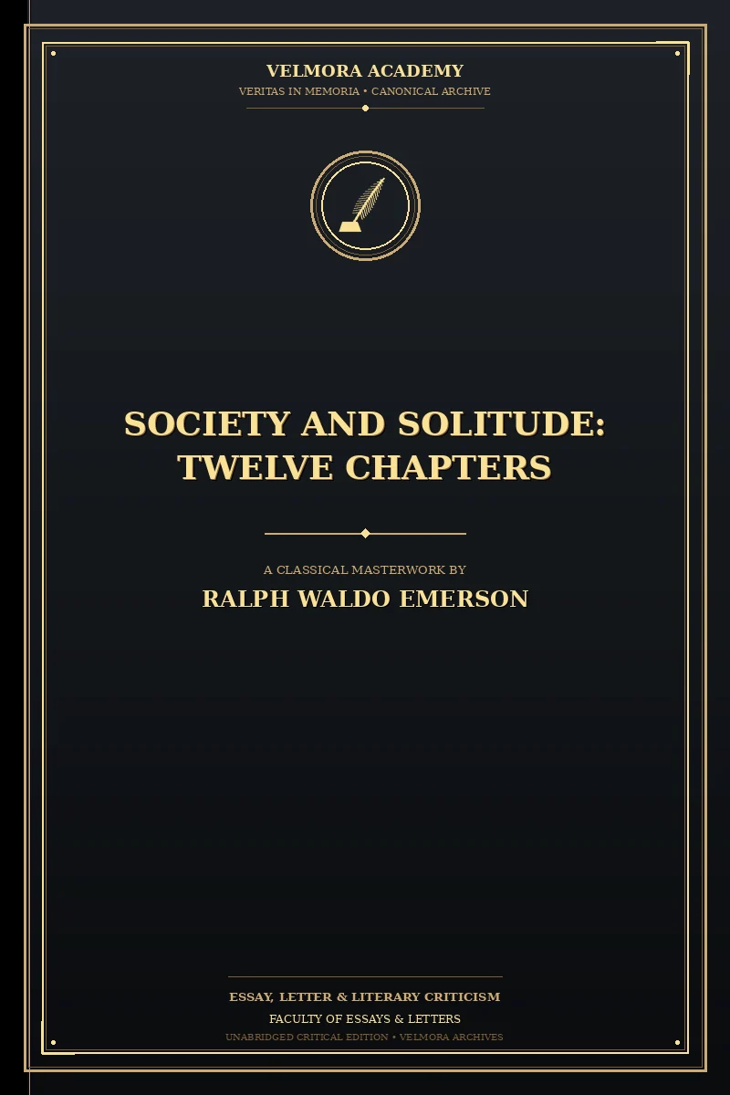 Cover of Society and solitude: Twelve chapters