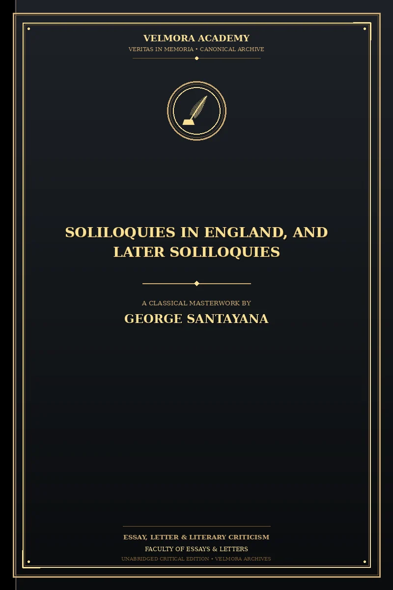 Cover of Soliloquies in England, and Later Soliloquies