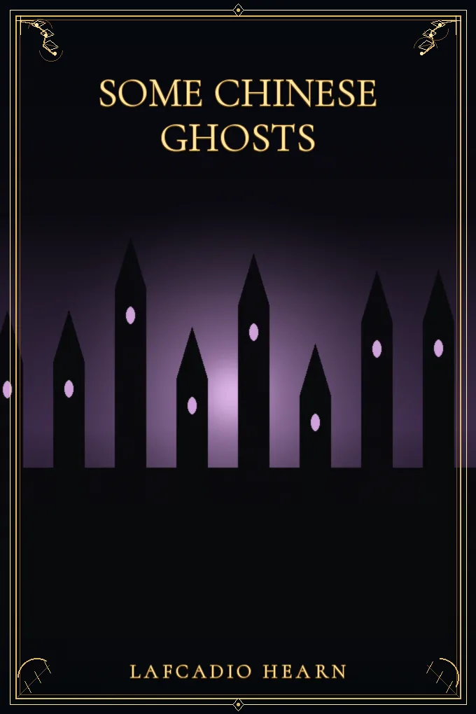 Some Chinese Ghosts