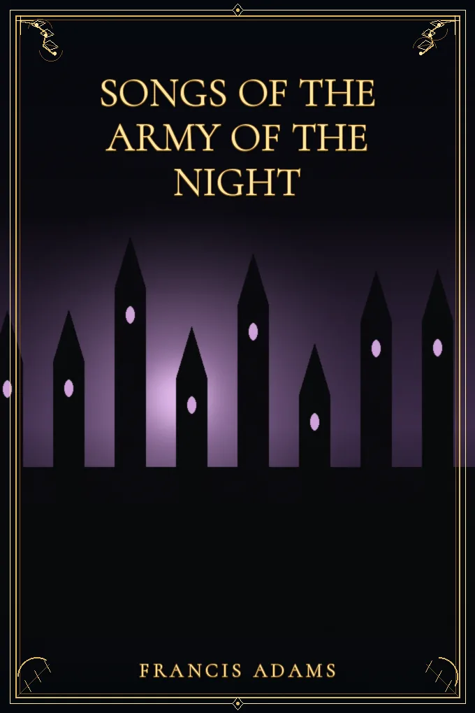 Songs of the Army of the Night