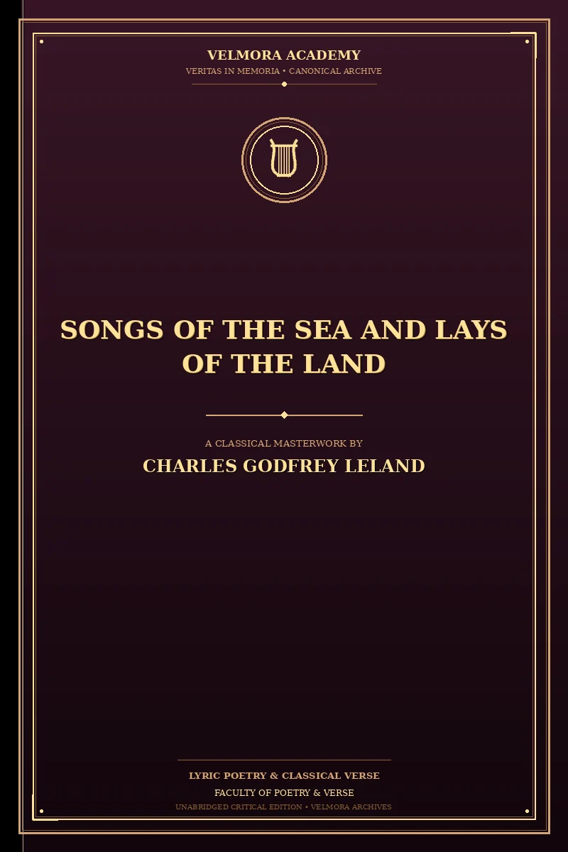 Songs of the Sea and Lays of the Land