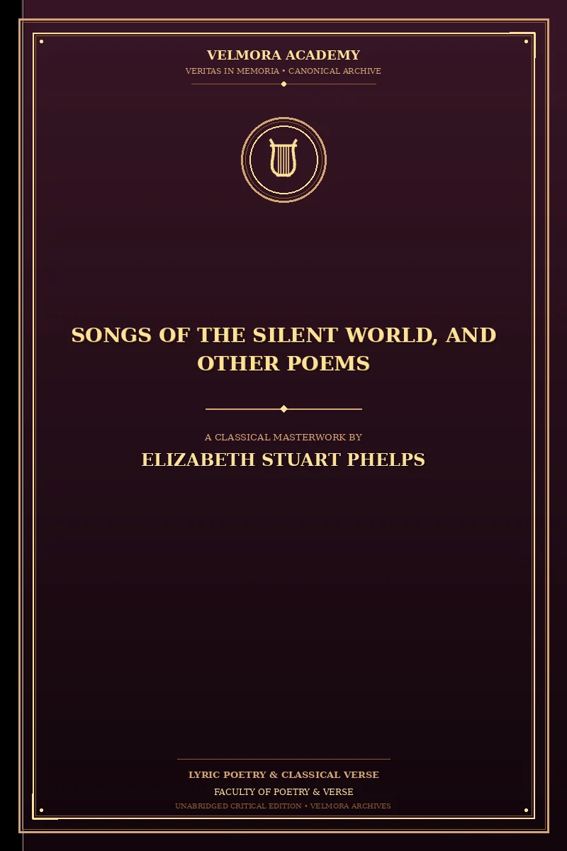 Cover of Songs of the Silent World, and Other Poems