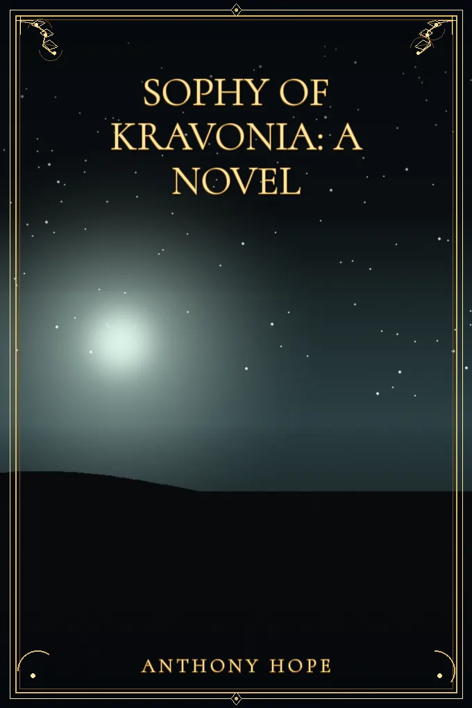Sophy of Kravonia: A Novel
