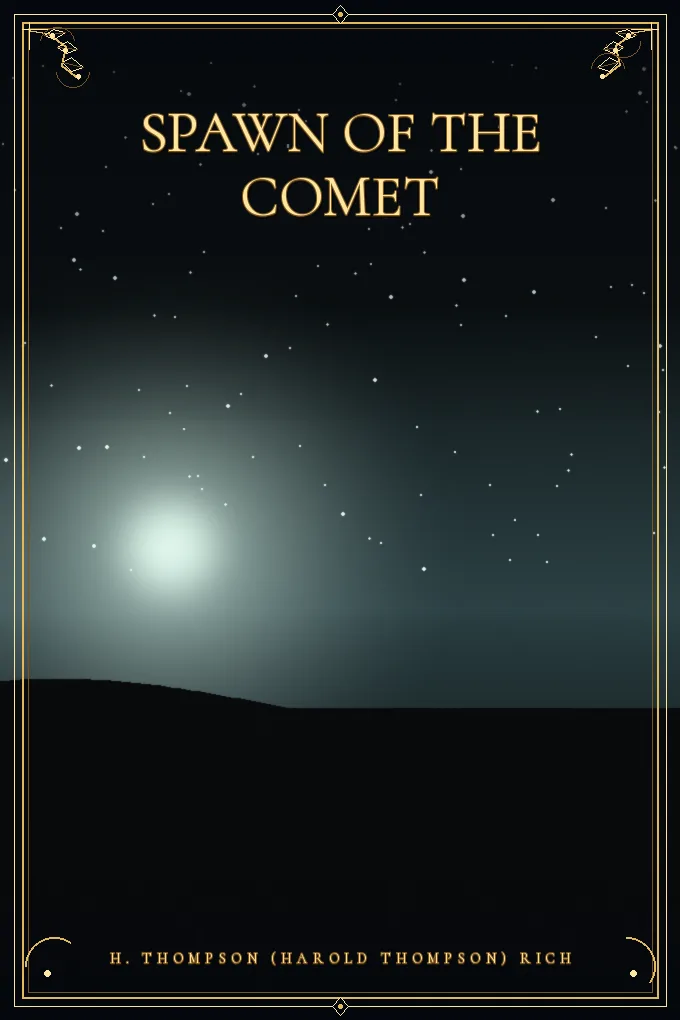 Spawn of the Comet
