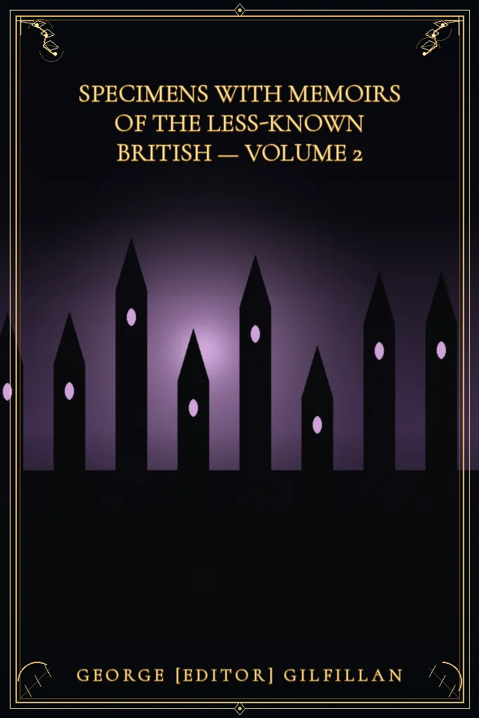 Specimens with Memoirs of the Less-known British — Volume 2