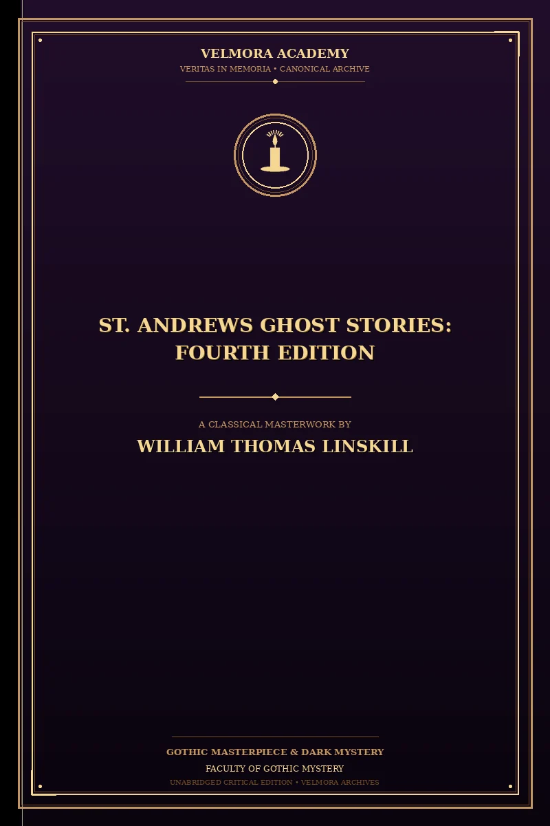 Cover of St. Andrews Ghost Stories: Fourth Edition